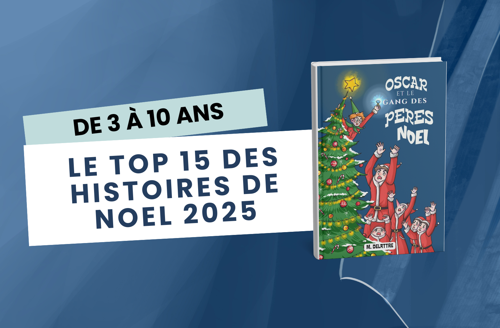Top histoire de noel 2025