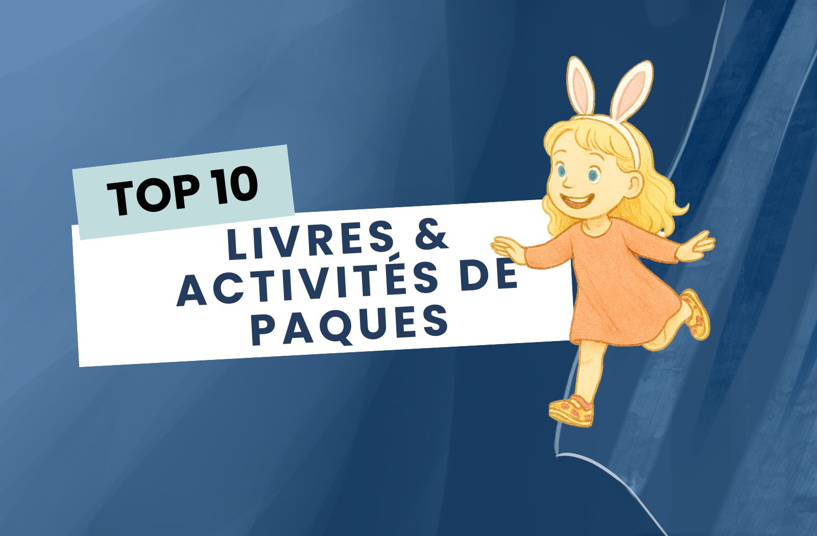 Top 10 livres et activites de paques pour enfant