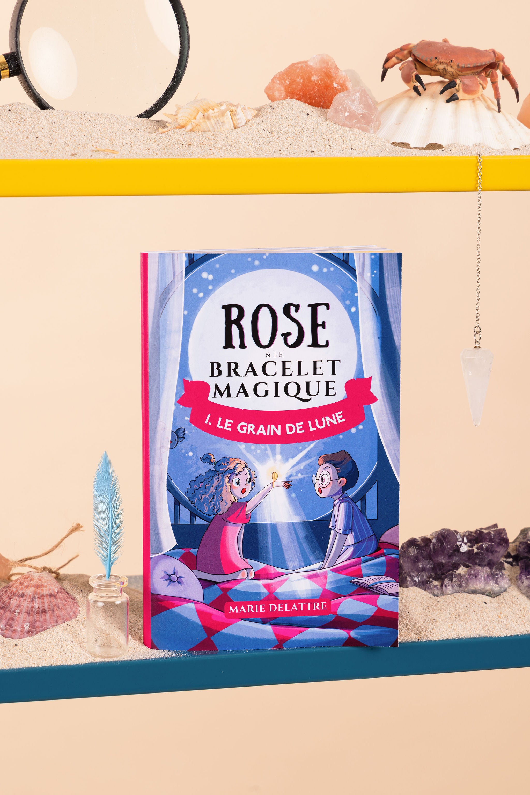Série Rose et le bracelet magique — roman jeunesse fantasy aventure pour filles 7-10 ans — Marie Delattre